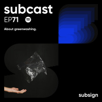 5 reasons greenwashing is terrible | Subcast 71