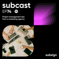 Project management tips | Subcast 74
