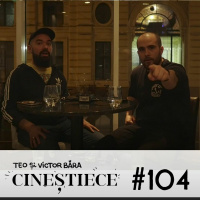 #104 | Ce înseamna să fii bărbat? | CINEȘTIECE Podcast cu Teo și Victor Băra