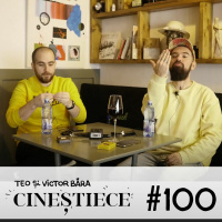 Craiovenii sunt lenți și ardelenii beau mult | CINEȘTIECE Podcast cu Teo și Victor Băra | #100