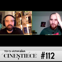 #112 | Putin e delfin! | CINEȘTIECE Podcast cu Teo și Victor Băra