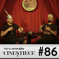 #86 | Mare sărbătoare la un an de CINEȘTIECE cu Teo și Victor Băra