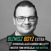 Extra - Gyerekvállalás karrier mellett? Csak lazán! - Mester Tomi interjúja Rab Mátéval