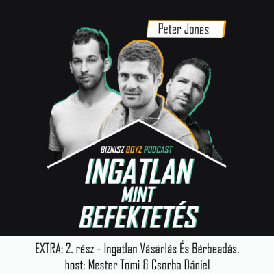 Biznisz Boyz: A Magyar Vállalkozói Podcast Show