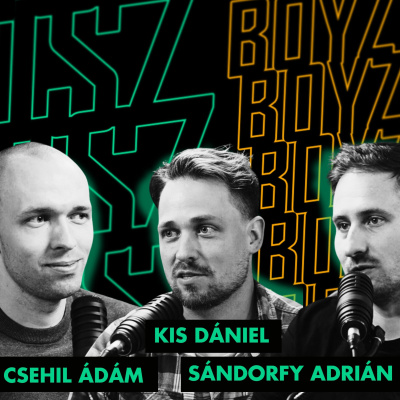 Biznisz Boyz: A Magyar Vállalkozói Podcast Show
