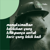 Memaksimalkan kelebihan yang kita punya untuk karir yang lebih baik