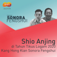Shio Anjing di Tahun Tikus Logam 2020 | Kang Hong Kian Sonora Fengshui