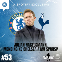 Take-Ons: Julian Nagelsmann, Mending ke Chelsea atau Spurs?