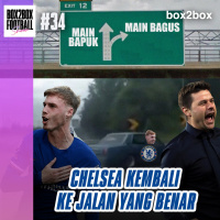 Box2Box Football Show: Chelsea Kembali Ke Jalan Yang Benar!