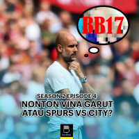 #4 Nonton Vina Garut atau Spurs vs City?