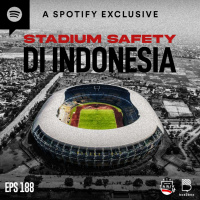 Umpan Tarik #188 Stadium Safety di Indonesia