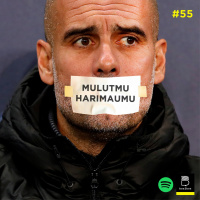 #55 Mulutmu Harimaumu