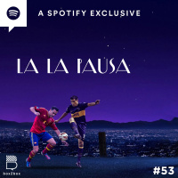 #53 La La Pausa