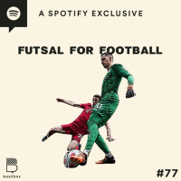 #77 Futsal for Football