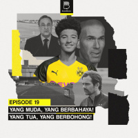 Eps 19: Yang Muda, Yang Berbahaya, Yang Tua, Yang Berbohong!