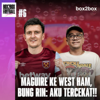 MAGUIRE KE WEST HAM, BUNG RIN: AKU TERCEKAT!!