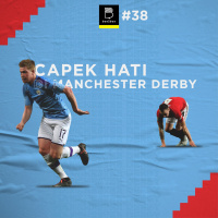#38 Capek Hati di Manchester Derby