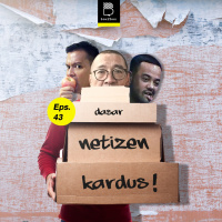 Eps 43: Dasar Netizen Kardus!
