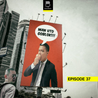 Eps 37: Man Utd Goblok!!!