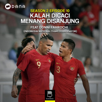 #10 Kalah dicaci, Menang Disanjung