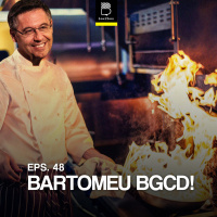 Eps 48: Bartomeu BGCD!!