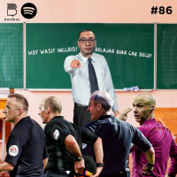 #86 Woy Wasit Inggris! Belajar Biar Gak Bego!