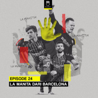 Eps 24: La Manita Dari Barcelona!
