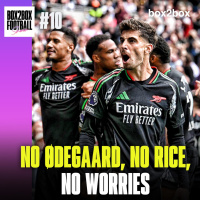 NO ODEGAARD, NO RICE, NO WORRIES! (Feat. Geromball) | Box2Box Football Show #10