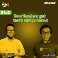 Episode 62 Special Podcast #Amartha How leaders get more sh*ts done !