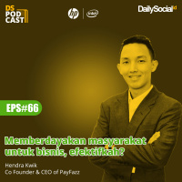 Episode 66 #PayFazz Memberdayakan masyarakat untuk bisnis, efektifkah?