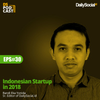Episode 30 Indonesian Startup in 2018