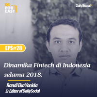 Episode 28 Dinamika Fintech di Indonesia selama 2018 Track 1