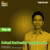 Episode 48 #Lacak.io Solusi Berbasis Pengalaman