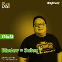 Episode 63 #BeliMobilGue Bizdev = Sales?