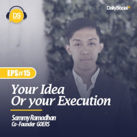 Episode 15 Track 2 Your Idea or Your Execution