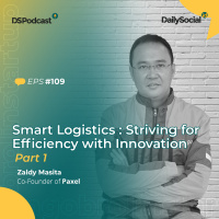 Episode 109 Part One #Paxel Smart Logistics: Striving for Efficiency with Innovation