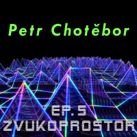 Zvukoprostor - Ep. 5 - Petr Chotěbor