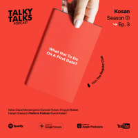 KOSAN - S2E3 - Hal-Hal yang jangan dilakukan saat First Date with The Regular Club
