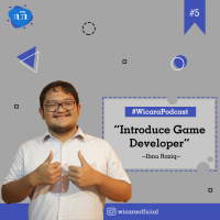 Ep 05. Introduce Game Developer - Ibnu Raziq