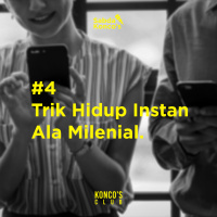 #4 Trik Hidup Instan Ala Milenial