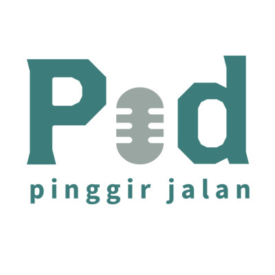 Podcast Pinggir Jalan