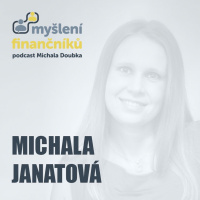 #4: Michala Janatová [Investiční konzultantka]