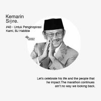 #40 - Untuk Penginspirasi Kami, BJ Habibie