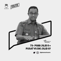 74 - PSBB Jilid II = Pusat vs DKI Jilid II?