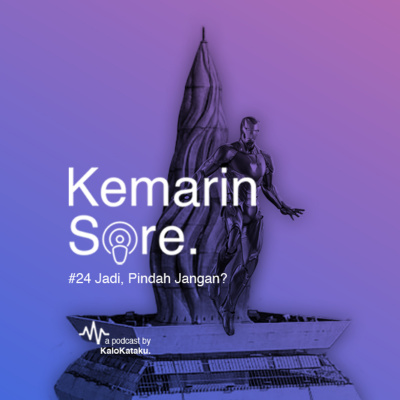 Podcast Kemarin Sore