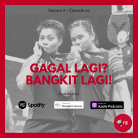 Episode 17 - Gagal Lagi? Bangkit Lagi!