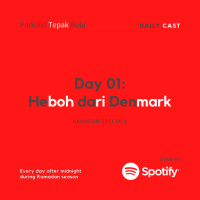 #Dailycast Day 01 - Heboh dari Denmark