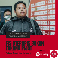 Episode 61 (Season Finale) - Fisioterapis Bukan Tukang Pijat (bersama Lutfinanda Septiandi, S.Tr.Ft.)