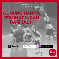Episode 23 w/ @smesnyangkut - Gunung Hanya Terlihat Indah dari Jauh (Kuliah 3 SKS)