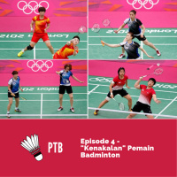 Episode 4 - Kenakalan Pemain Badminton
